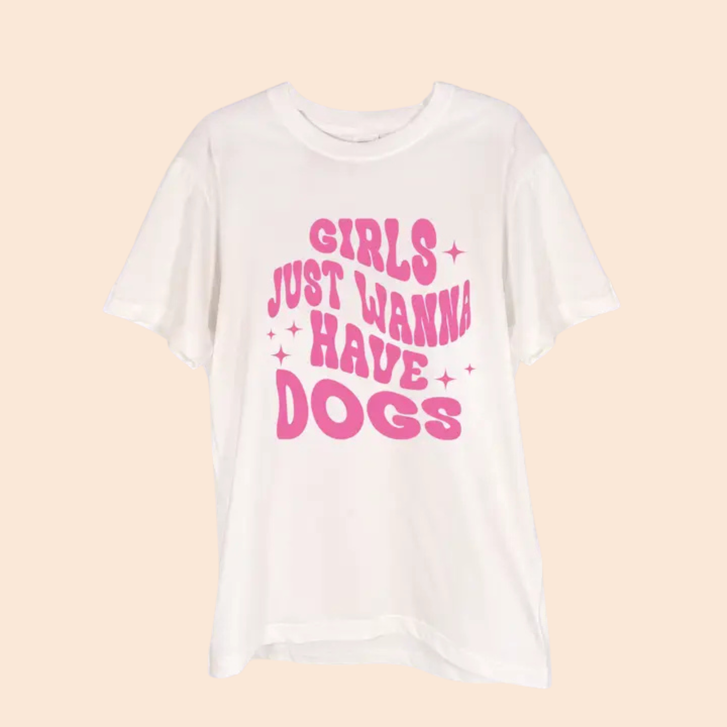 T-shirt "GIRLS JUST WANNA HAVE DOGS"